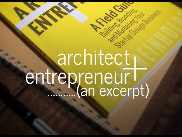 Architect and Entrepreneur – A Field Guide (Book Review)
